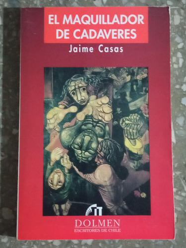 El Maquillador De Cadáveres - Jaime Casas 