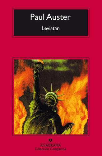 Leviatan - Paul Auster - Ed. Anagrama