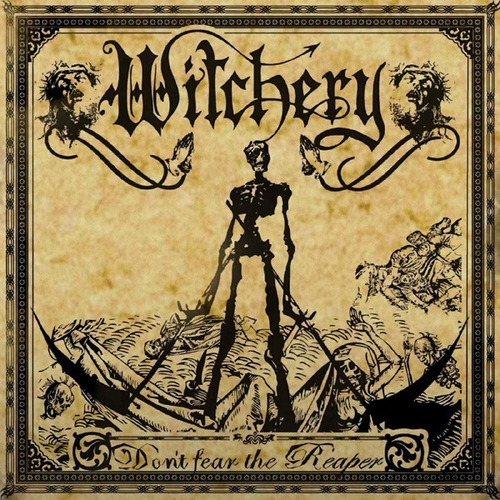 Witchery - Don't Fear The Reaper