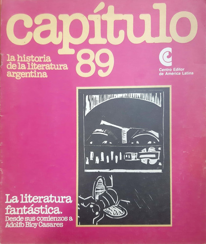 Capítulo 89 La Historia De La Literatura Argentina #