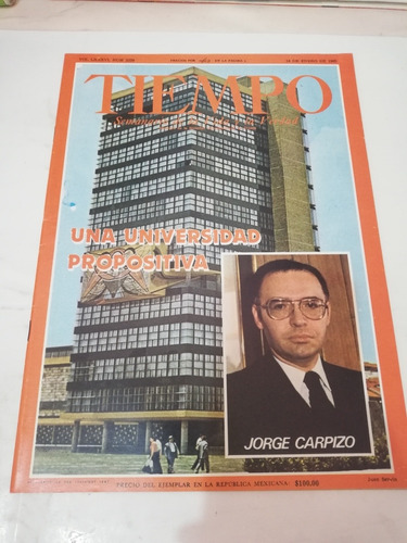 Tiempo Una Universidad Propositiva Jorge Carpizo