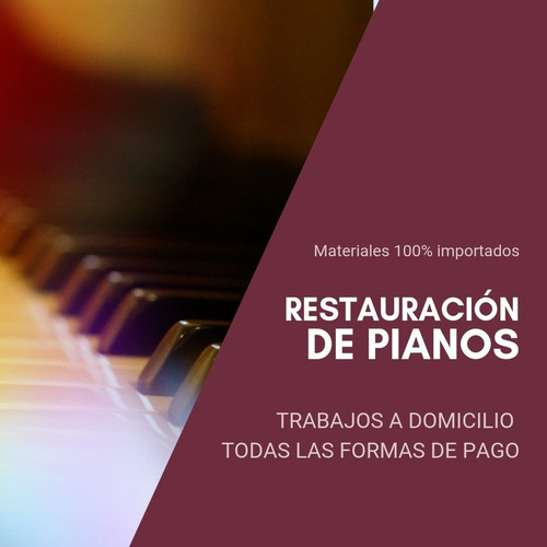 Restauración De Piano · Afinación · Lustre · Traslado [2020]