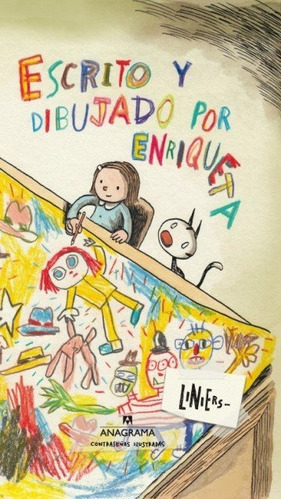 Escrito Y Dibujado Por Enriqueta - Liniers