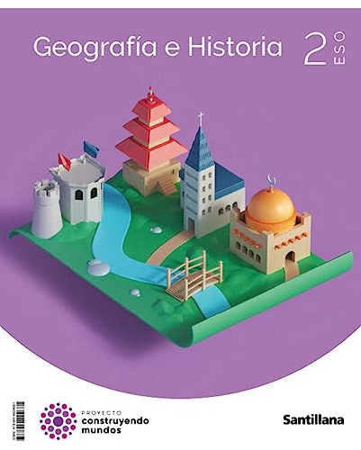  23 Geografia Historia 2 Eso Construyendo Mundos - 