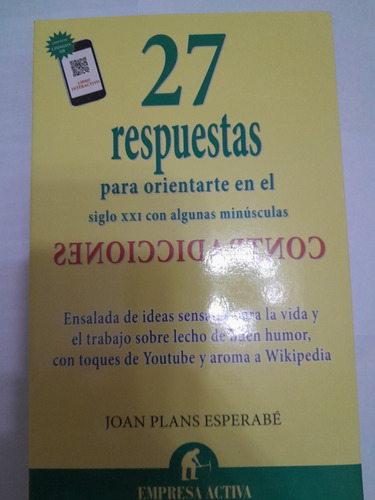 27 Respuestas Para Orientarte En El Siglo Xxi Con Unas Minús