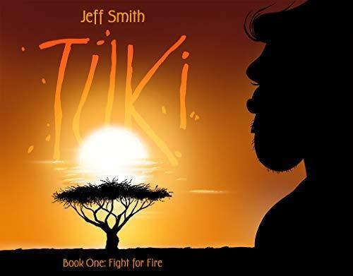 Tuki: Fight For Fire (libro En Inglés)