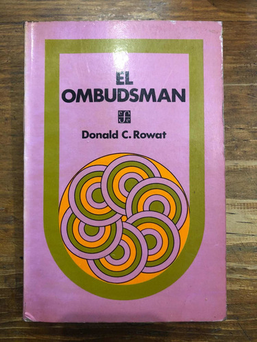 El Ombudsman - Donald C. Rowat - Fondo De Cultura Económica