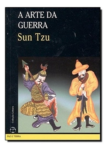 Livro A Arte Da Guerra, De Sun Tzu. Editora Paz E Terra Em Português