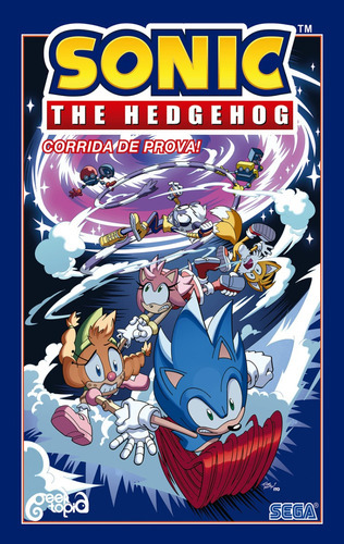 Sonic The Hedgehog  Volume 10: Corrida De Prova!, De Evan Stanley. Série Sonic, Vol. 10. Editora Geektopia, Capa Mole, Edição 10 Em Português, 2023