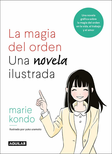 Libro La Magia Del Orden. La Novela: Una Novela Gráfi Lhh