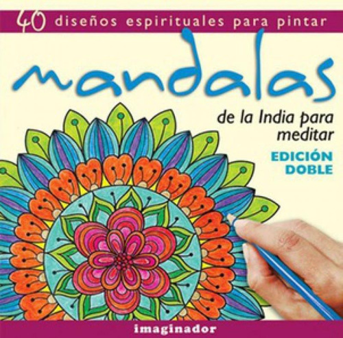 Mandalas De La India Para Meditar, De Taina, Rolf. Editorial Imaginador, Tapa Blanda En Español, 2019