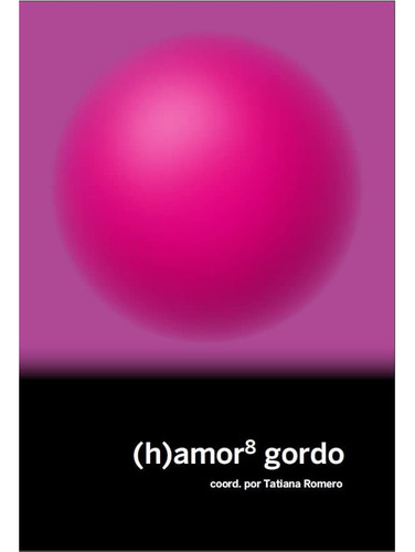 H Amor8 Gordo