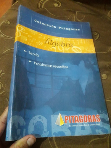 Libro Álgebra Teoría Problemas Resueltos Colección Pitagoras