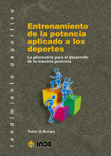 Entrenamiento Potencia Aplicado A Los Deportes - Bompa,tu...