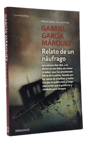 Relato De Un Náufrago - Gabriel Garcá Márquez