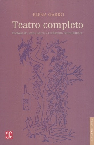 Teatro Completo - Elena Garro - Nuevo - Original - Sellado