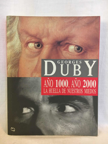 Año 1000, Año 2000  Georges Duby Andrés Bello Usado