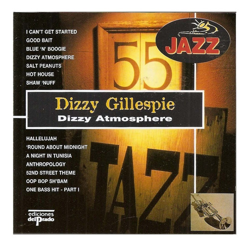 Cd Dizzy Gillespie - Dizzy Atmosphere ( Jb022 - Jazz )