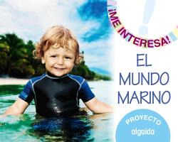 Libro Proyecto El Mundo Marino De Anguiano Jabato Laura Alga