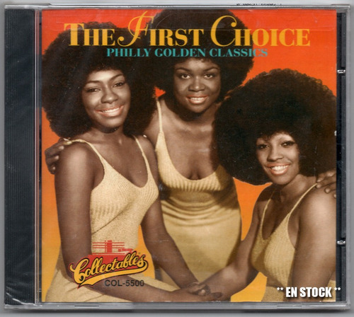 Cd * First Choice * Philly Golden Classics * Nuevo Sellado *