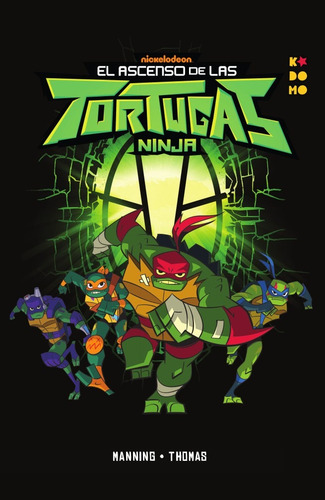 El Ascenso De Las Tortugas Ninja Ecc (español)