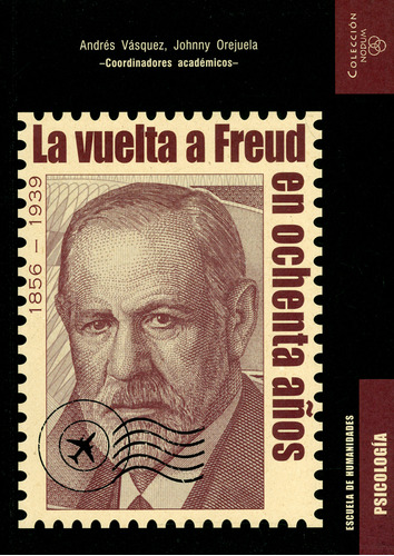 La Vuelta A Freud En Ochenta Años 1856-1939 ( Libro Nuevo 