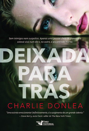 Deixada Para Trás, de Donlea, Charlie. Editora Faro Editorial Eireli, capa mole em português, 2017