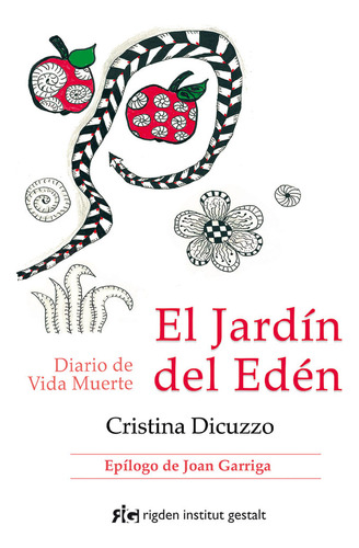 Libro El Jardã­n Del Edã©n - Dicuzzo, Cristina (argentina)