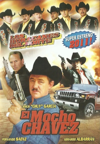 El Mocho Chávez | Dvd Fernando Saenz Película Nueva Acción