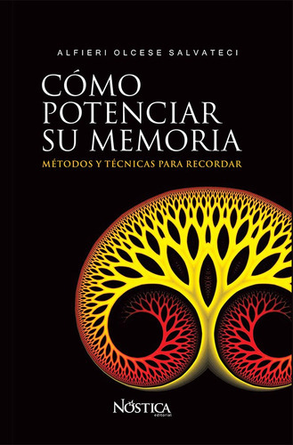 Cómo Potenciar Su Memoria, De Alfieri Olcese Salvateci. Nóstica Editorial, Tapa Blanda, Edición 1 En Español, 2018