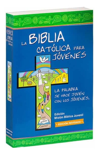 Libro - Biblia Católica Para Jóvenes -edicion Revisada 