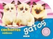 Gatos (incluye Modulo Sonoro)(cachorros Ruidosos)