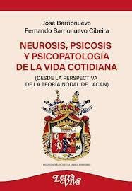 Libro Neurosis, Psicosis Y Sicopatologia De La Vida Cotid...
