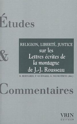 Religion, Liberte, Justice : Sur Les Lettres Ecri (frances)