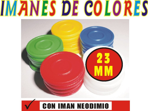 Neodimio - Iman De Color 23 Mm - Pizarras-decorativo- 6 Unid