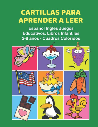 Cartillas Para Aprender A Leer Espanol Ingles Juegos Educati