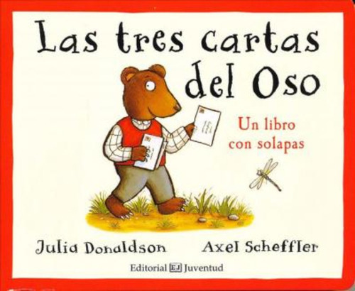 Las Tres Cartas Del Oso (cuentos Del Bosque De La Bellota) /