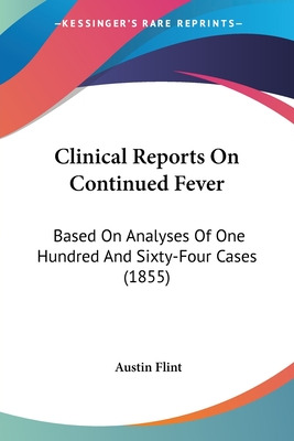 Libro Clinical Reports On Continued Fever: Based On Analy...