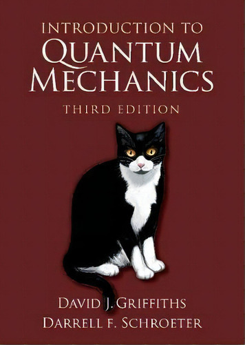 Introduction To Quantum Mechanics, De David J. Griffiths. Editorial Cambridge University Press, Tapa Dura En Inglés, 2018