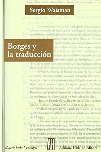 Borges Y La Traduccion - Waisman, Sergio