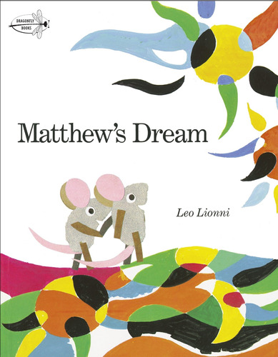Matthew`s Dream - Dragonfly Books Kel Ediciones