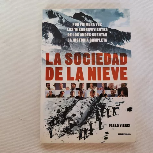 La sociedad de la nieve Pablo Vierci