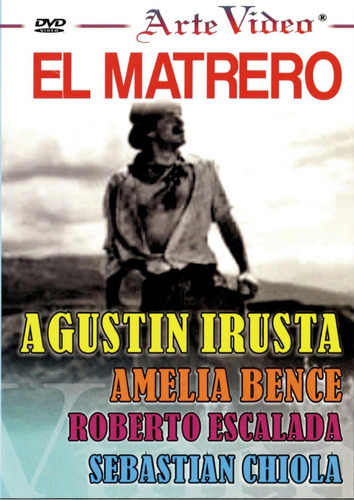 Dvd - Agustin Irusta, Amelia Bence, R. Escalada - El Matrero