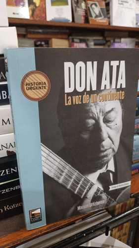 Manuel Urtizberea - Don Ata La Voz De Un Cantante