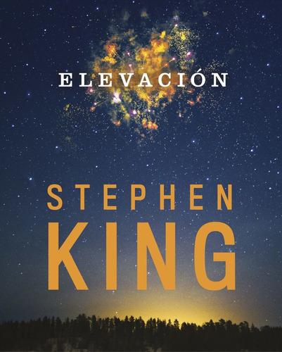 Elevacion - Stephen King - Suma De Letras Libro Nuevo