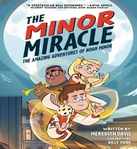 Comprar Libro Minor Miracle Amazing Adventures Of Noah - Davis Me...