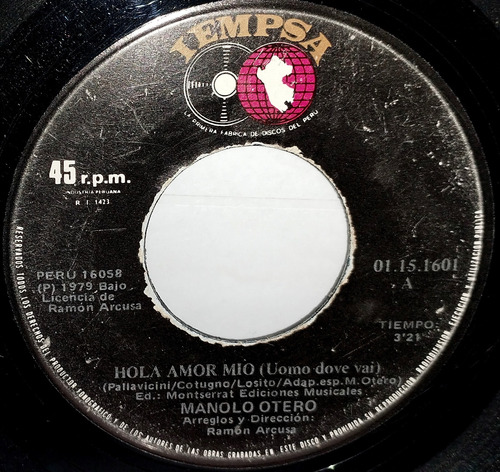 Single 45 Manolo Otero - Hola Amor Mio + Pequeña Mia 1979