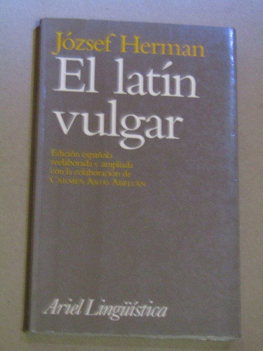 József Herman, El Latín Vulgar