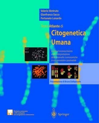 Testo-atlante Di Citogenetica Umana : Guida Al Riconoscim...
