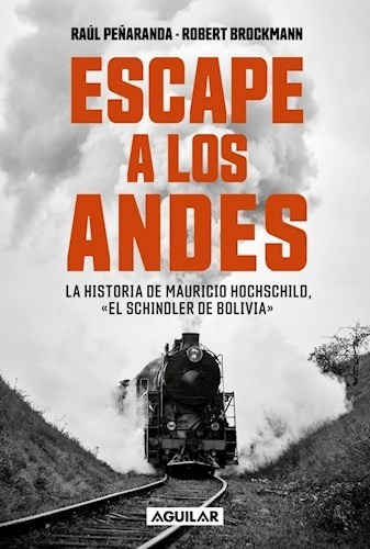 Libro Escape A Los Andes De Raul Pe¤aranda